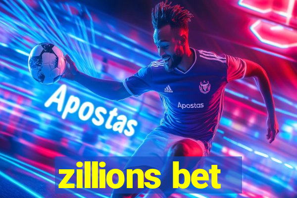 zillions bet